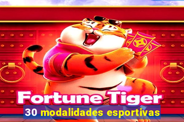 30 modalidades esportivas