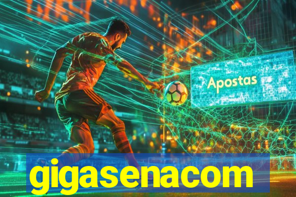gigasenacom