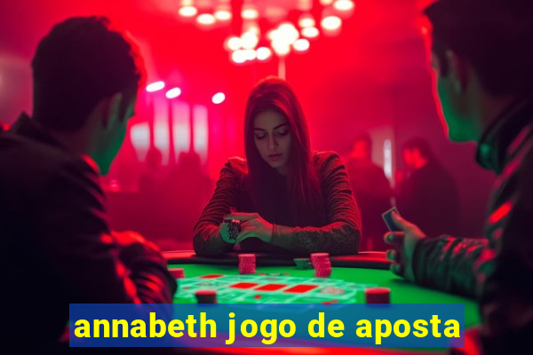 annabeth jogo de aposta