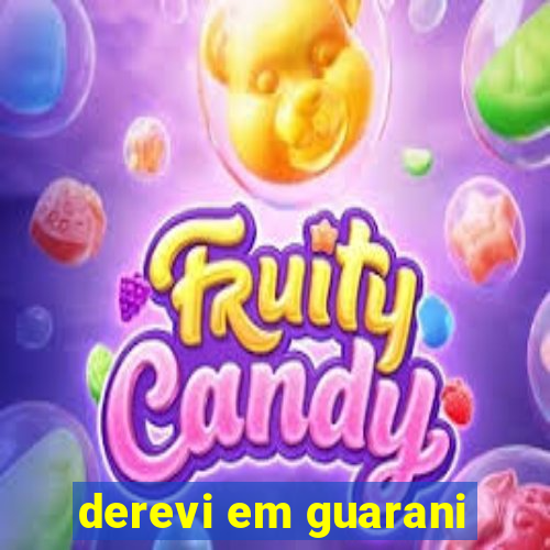 derevi em guarani