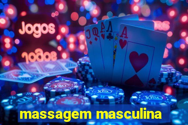 massagem masculina