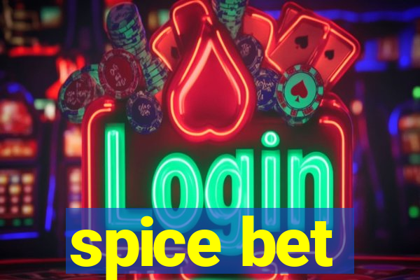 spice bet