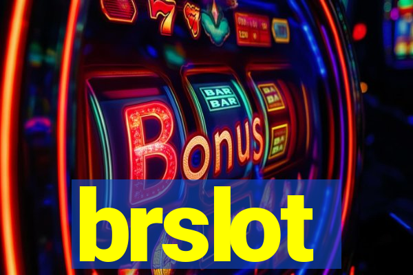brslot