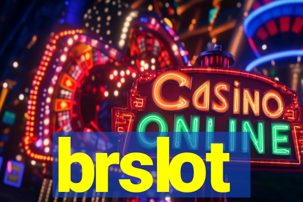 brslot