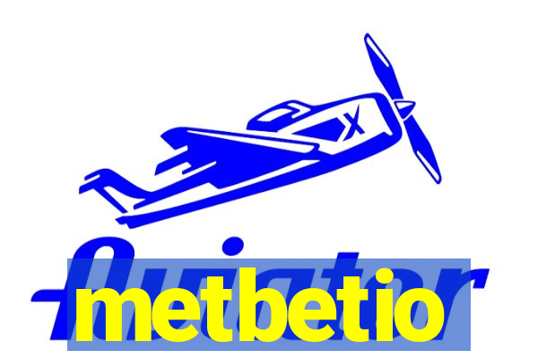 metbetio