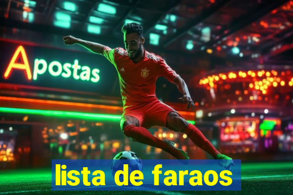 lista de faraos