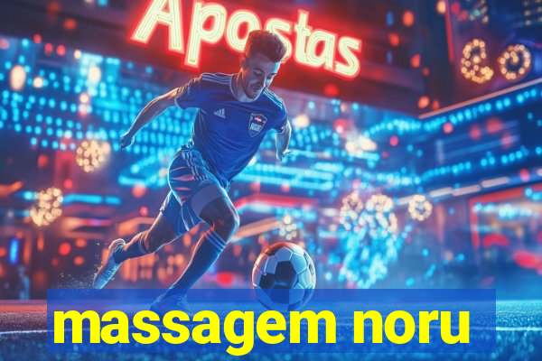 massagem noru