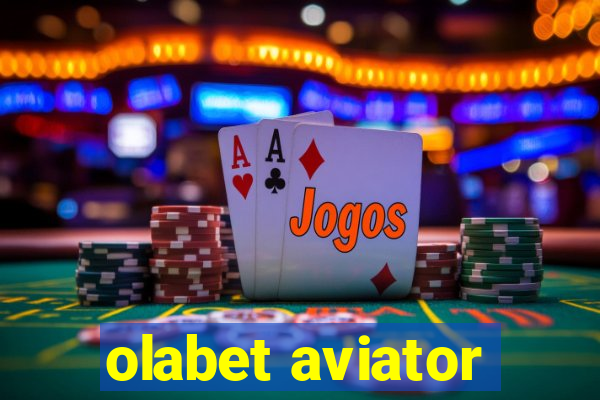 olabet aviator