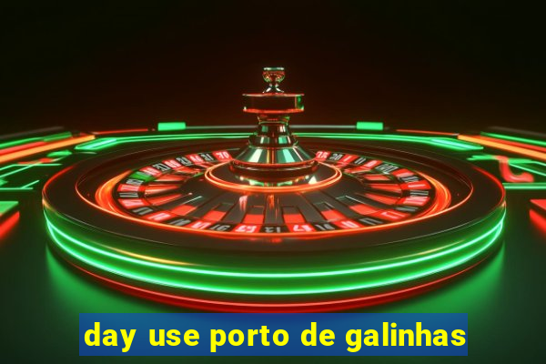 day use porto de galinhas