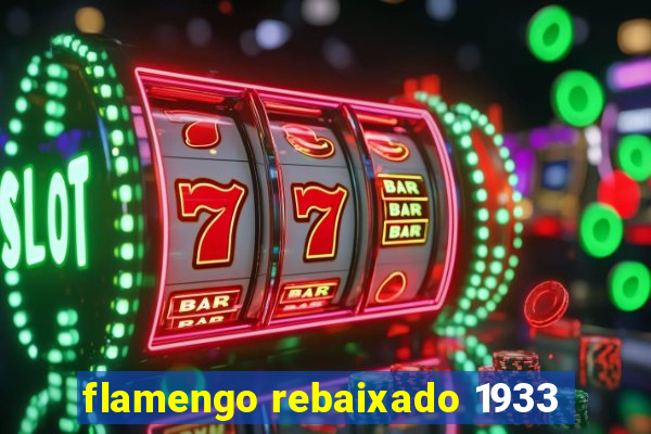 flamengo rebaixado 1933