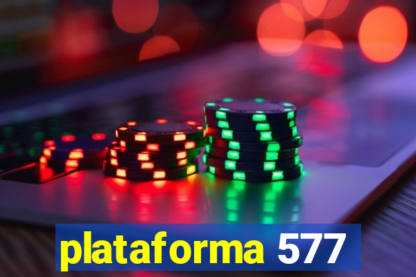 plataforma 577