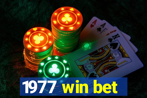 1977 win bet
