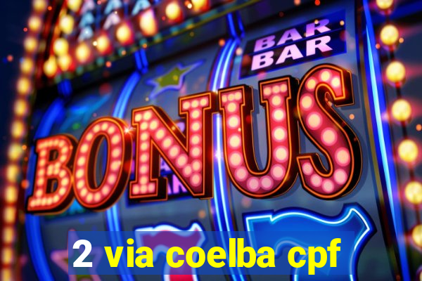 2 via coelba cpf