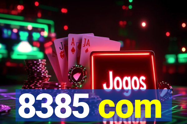 8385 com