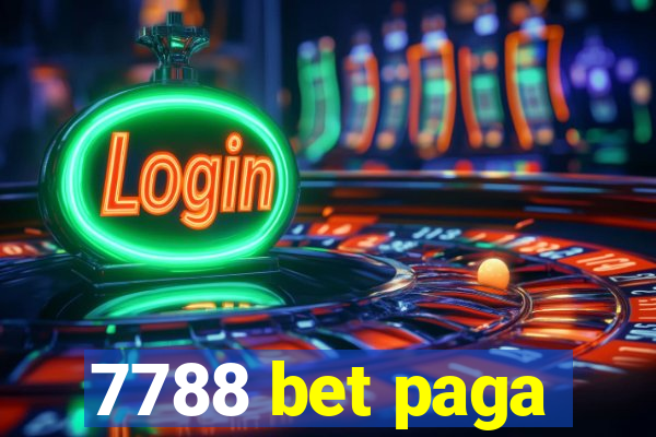 7788 bet paga