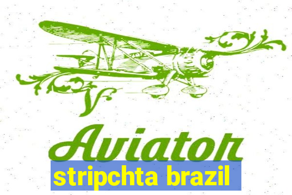 stripchta brazil