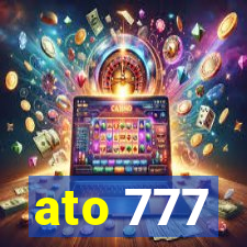 ato 777