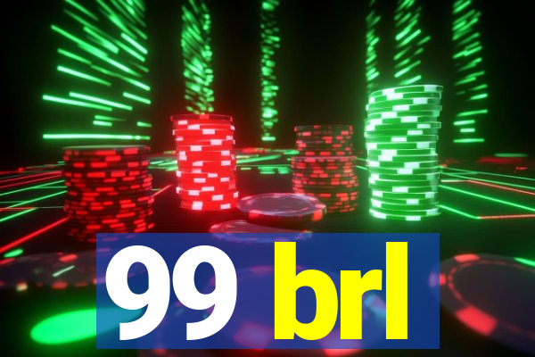 99 brl