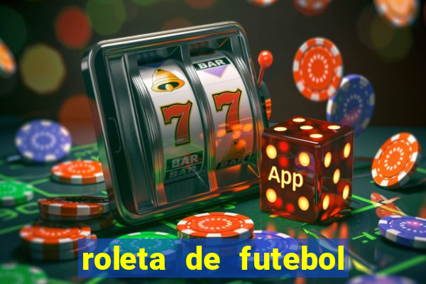 roleta de futebol carreira roleta