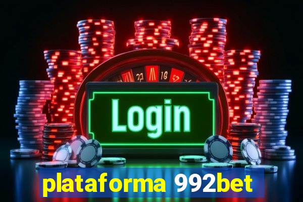 plataforma 992bet