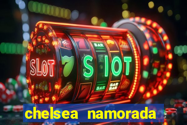 chelsea namorada david garrett