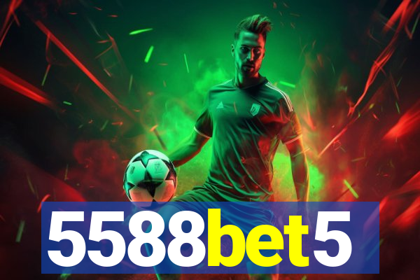 5588bet5