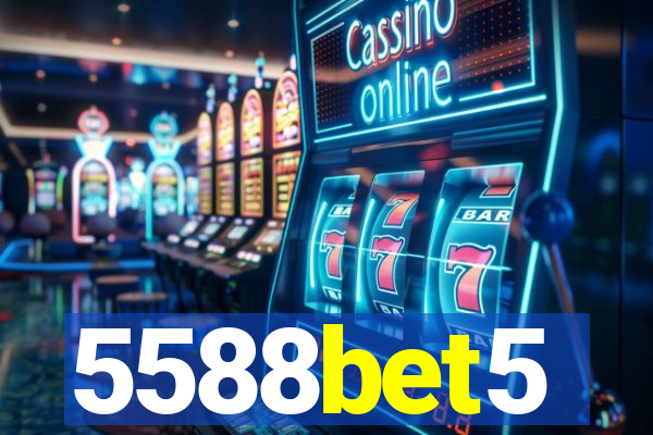 5588bet5