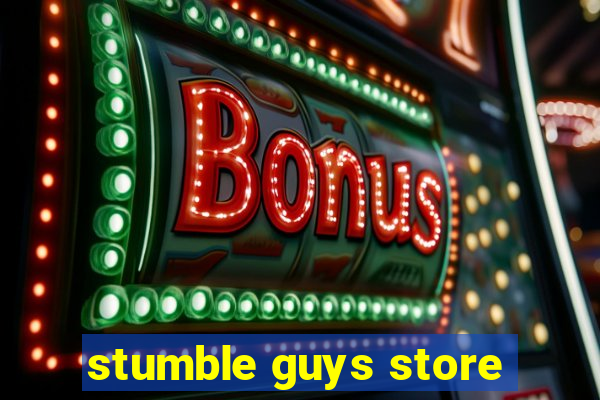 stumble guys store