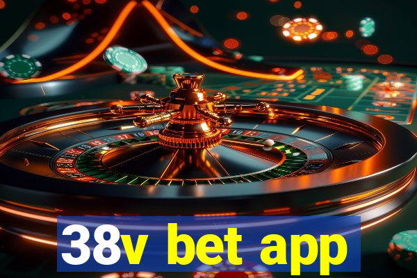 38v bet app