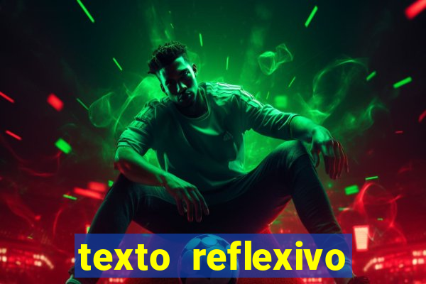 texto reflexivo sobre plantar e colher