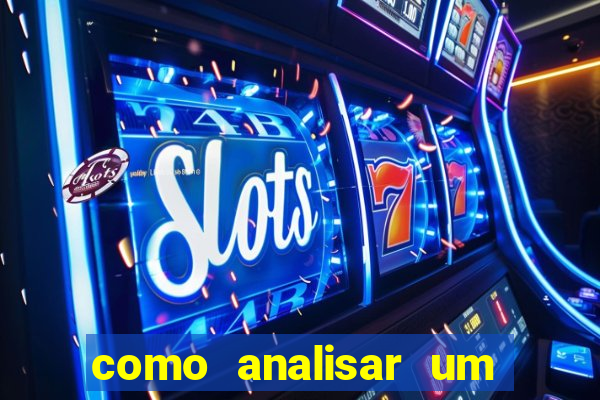 como analisar um jogo de futebol para apostar