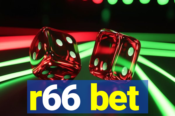 r66 bet