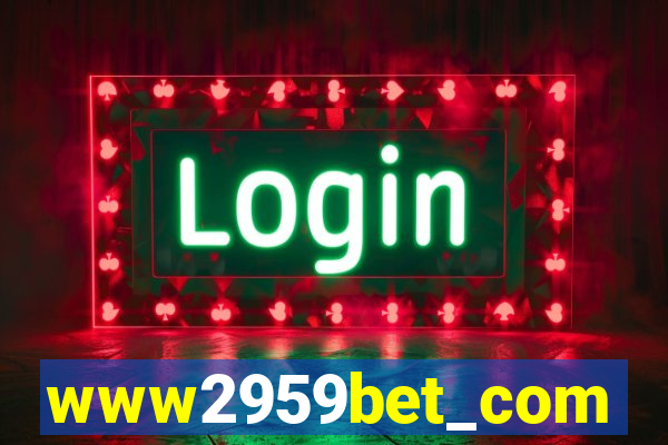 www2959bet_com