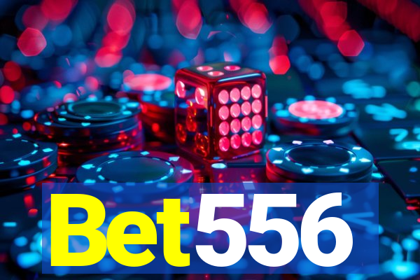 Bet556