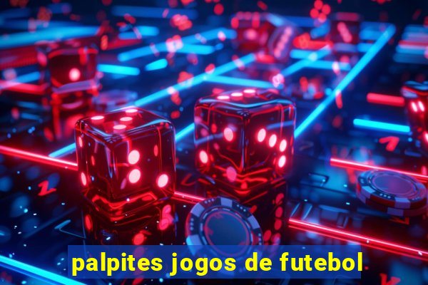 palpites jogos de futebol