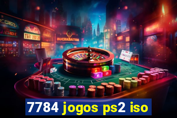 7784 jogos ps2 iso