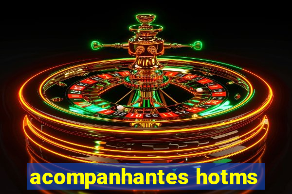 acompanhantes hotms