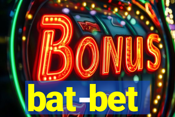 bat-bet