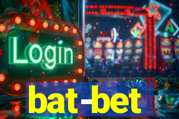 bat-bet