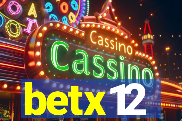 betx12