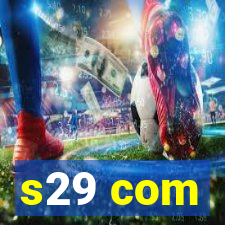 s29 com