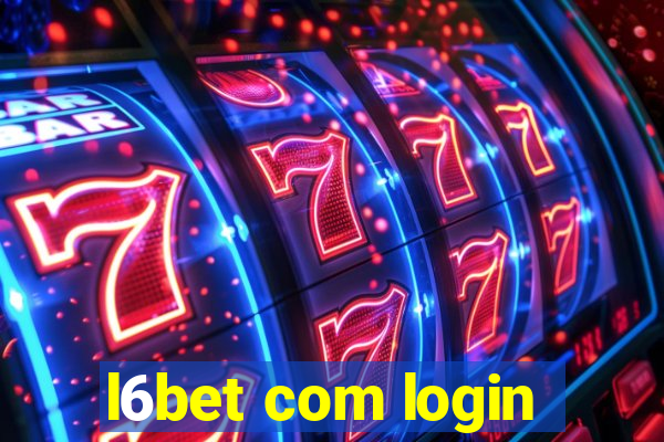 l6bet com login