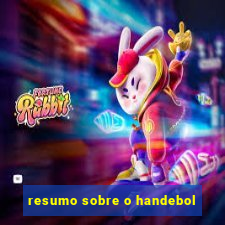 resumo sobre o handebol