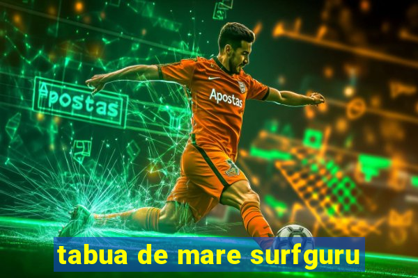 tabua de mare surfguru