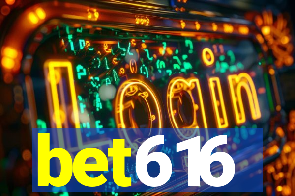 bet616
