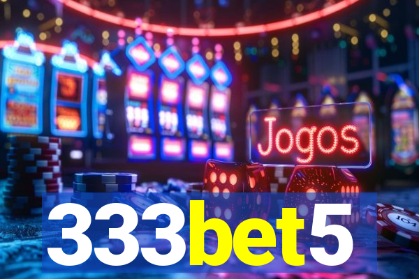 333bet5