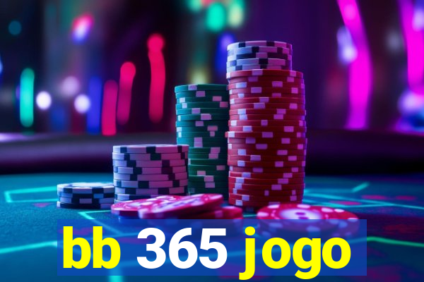 bb 365 jogo