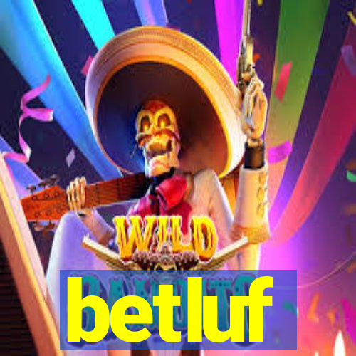 betluf