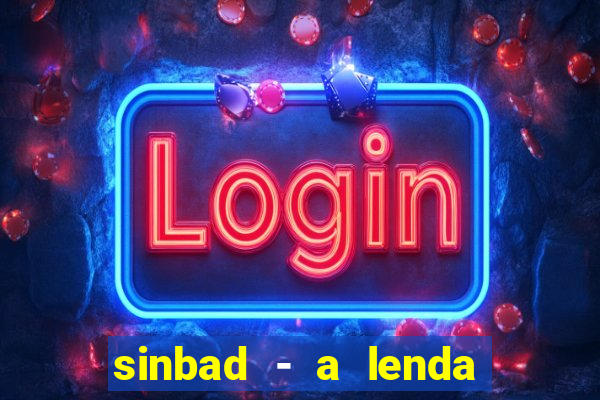 sinbad - a lenda dos sete mares online dublado