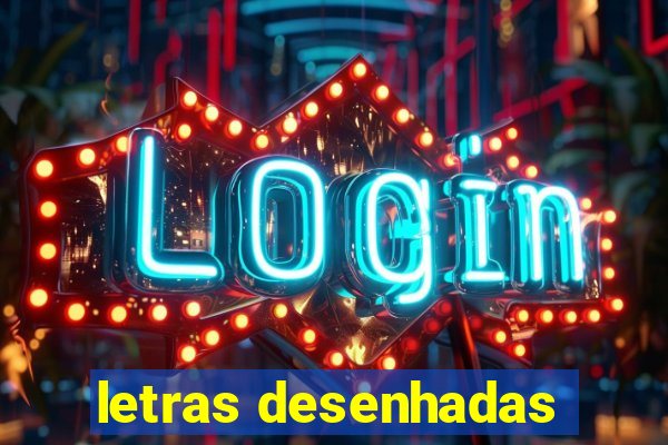 letras desenhadas